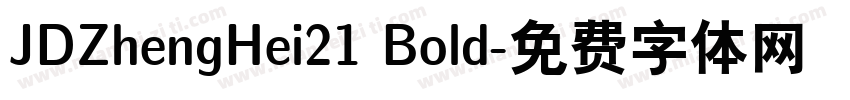 JDZhengHei21 Bold字体转换